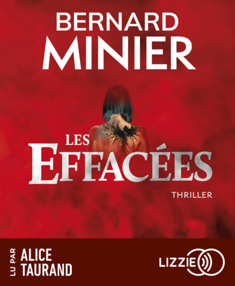 LES EFFACEES CD AUDIO MP3 - MINIER/TAURAND - LIZZIE