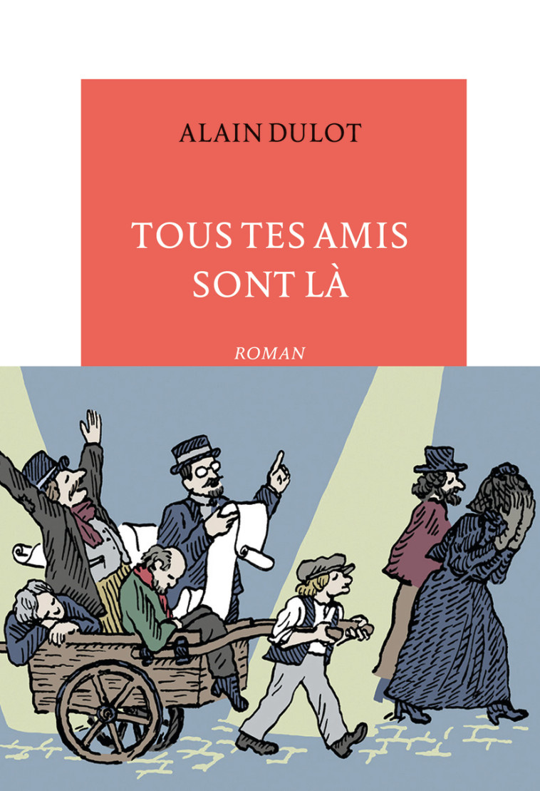 TOUS TES AMIS SONT LA - DULOT ALAIN - TABLE RONDE