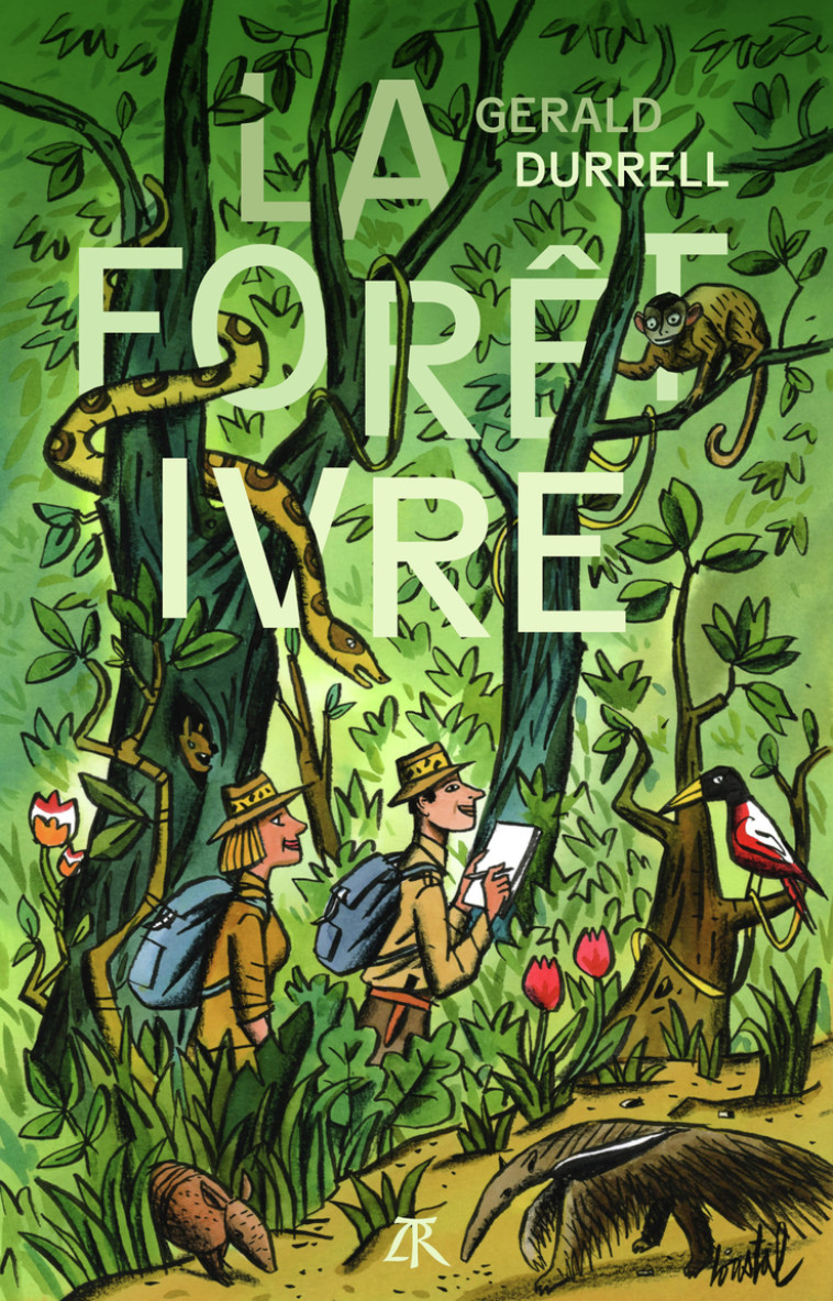 LA FORET IVRE - GERALD DURRELL - TABLE RONDE