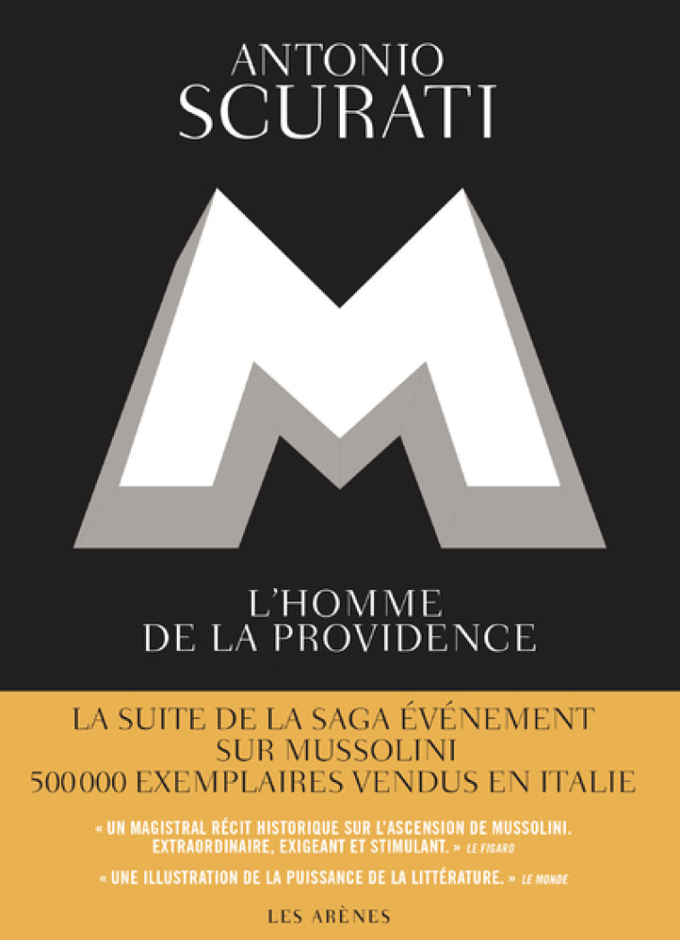 M, L'HOMME DE LA PROVIDENCE - SCURATI ANTONIO - ARENES