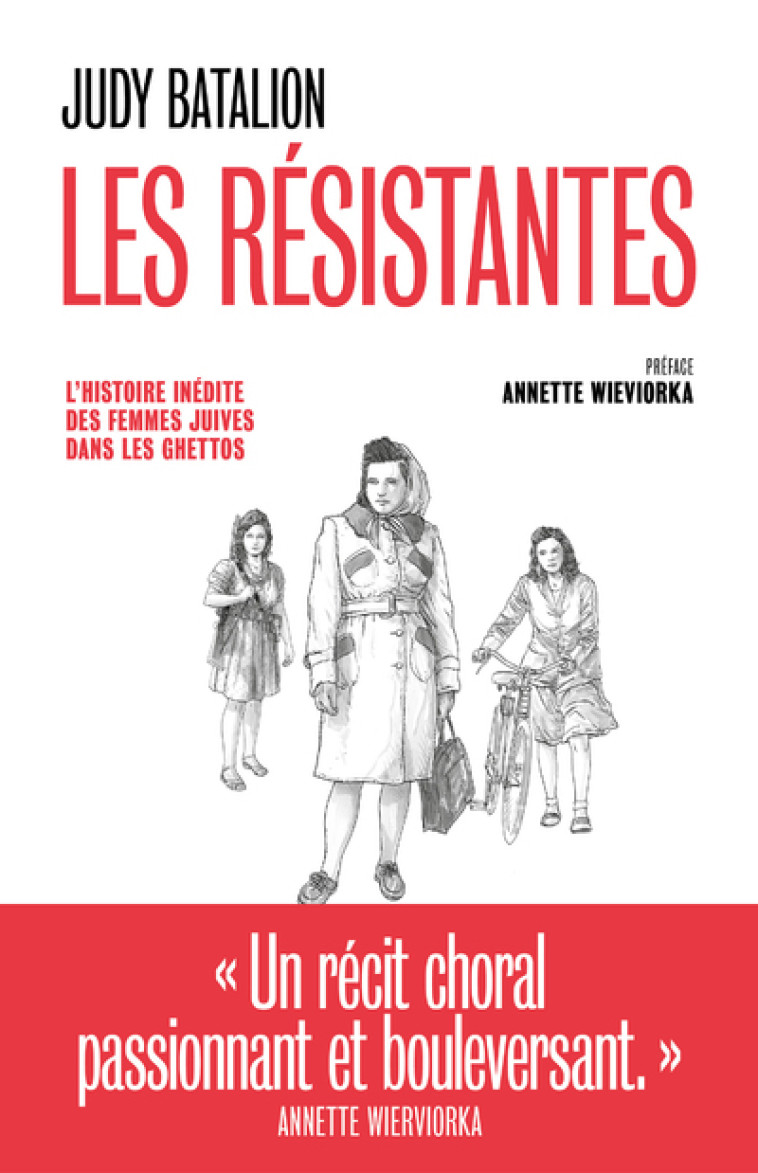 LES RESISTANTES - BATALION JUDY - ARENES