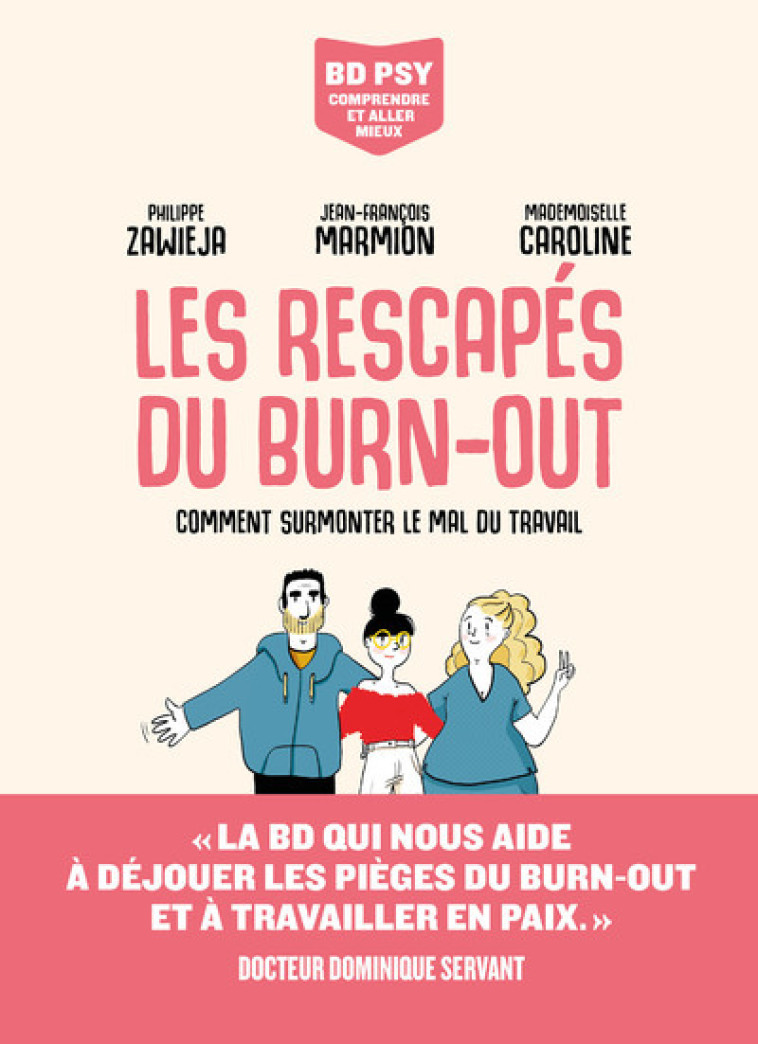 LES RESCAPES DU BURN-OUT - ZAWIEJA - LES ARENES BD