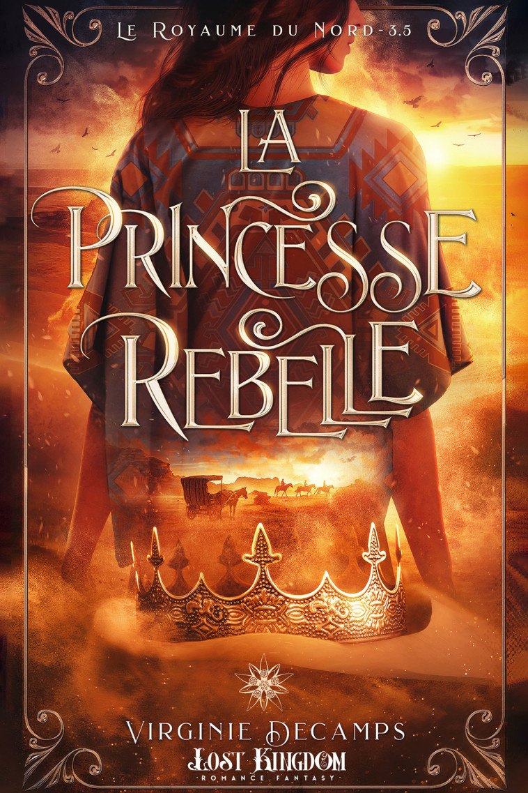 LA PRINCESSE REBELLE - LE ROYAUME DU NORD 3.5 - DECAMPS VIRGINIE - MXM BOOKMARK