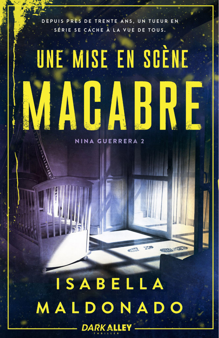 UNE MISE EN SCENE MACABRE - NINA GUERRERA 2 - MALDONADO ISABELLA - MXM BOOKMARK