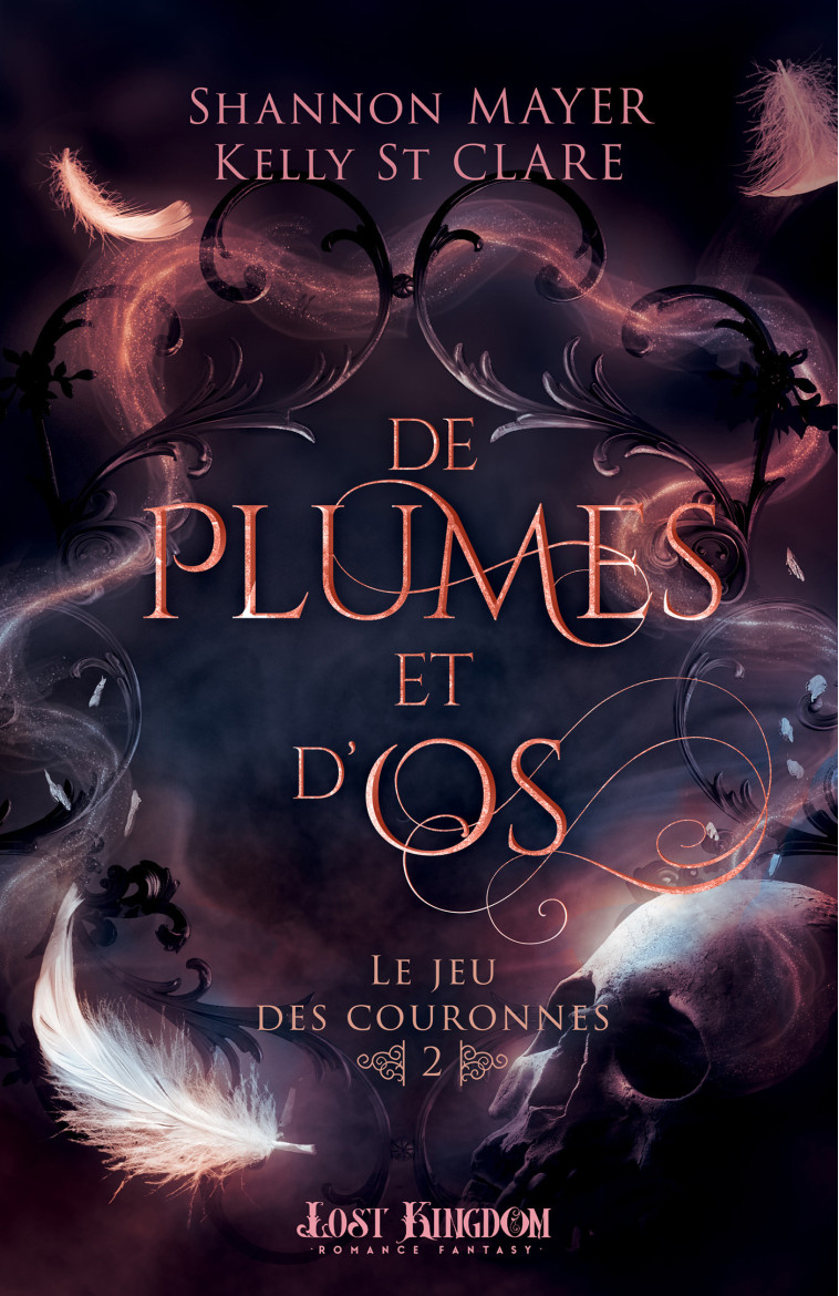 LE JEU DES COURONNES T02 DE PLUMES ET D'OS - ST. CLARE/MAYER - MXM BOOKMARK