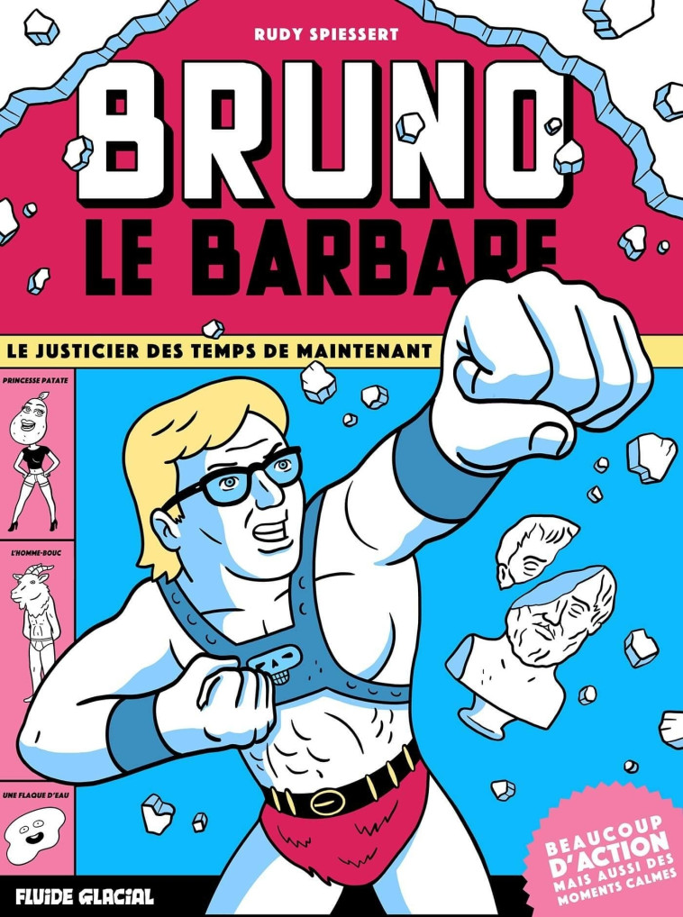 BRUNO LE BARBARE - TOME 01 - PLUTTARK - FLUIDE GLACIAL