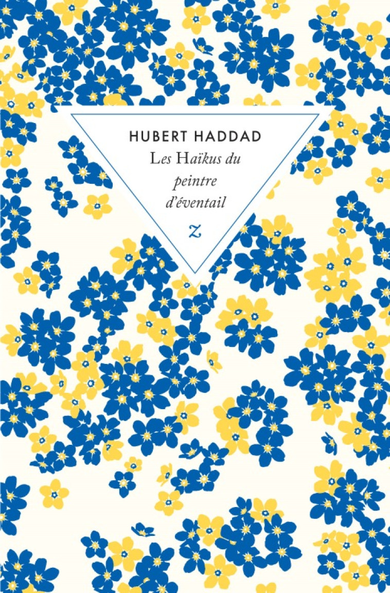 LES HAIKUS DU PEINTRE D'EVENTAIL - HADDAD HUBERT - ZULMA