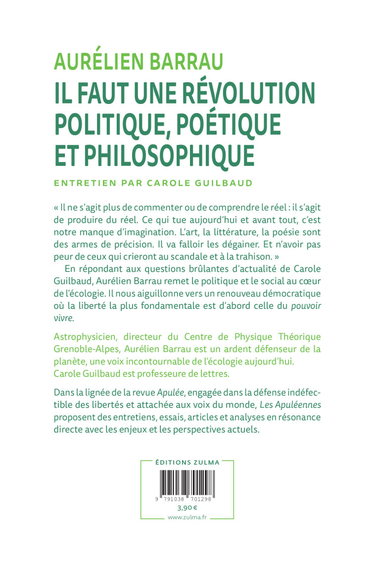 IL FAUT UNE REVOLUTION POLITIQUE, POETIQUE ET PHILOSOPHIQUE - BARRAU AURELIEN - ZULMA