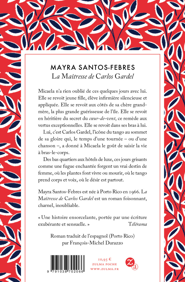 LA MAITRESSE DE CARLOS GARDEL - SANTOS-FEBRES MAYRA - ZULMA