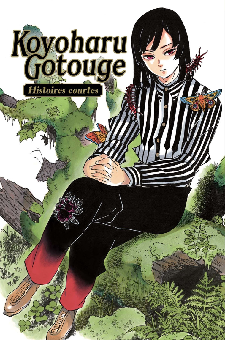 KOYOHARU GOTOUGE : HISTOIRES COURTES - XXX - PANINI