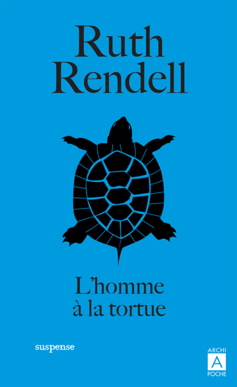 L'HOMME A LA TORTUE - COURTOIS-FOURCY M. - ARCHIPOCHE