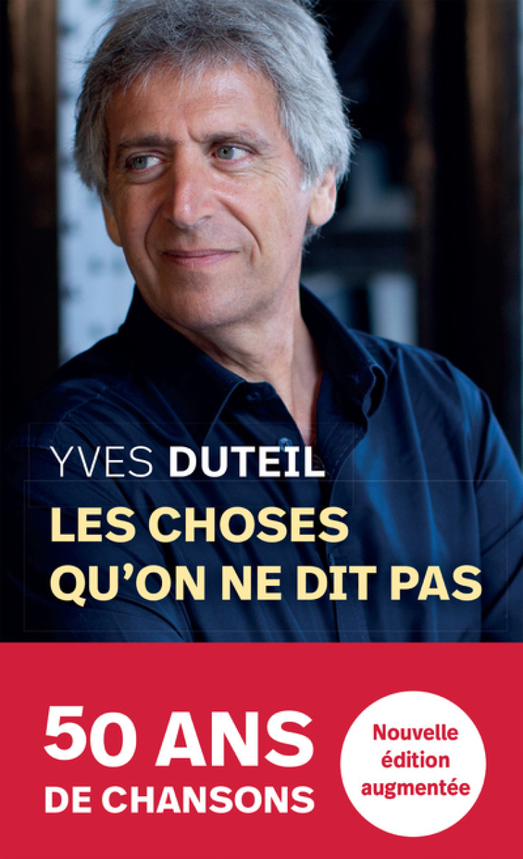 LES CHOSES QU'ON NE DIT PAS - DUTEIL YVES - ARCHIPOCHE