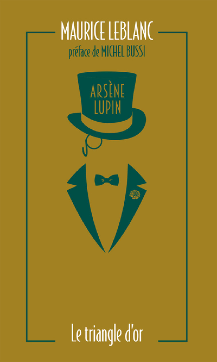 ARSENE LUPIN, LE TRIANGLE D'OR - LEBLANC/BUSSI - ARCHIPOCHE