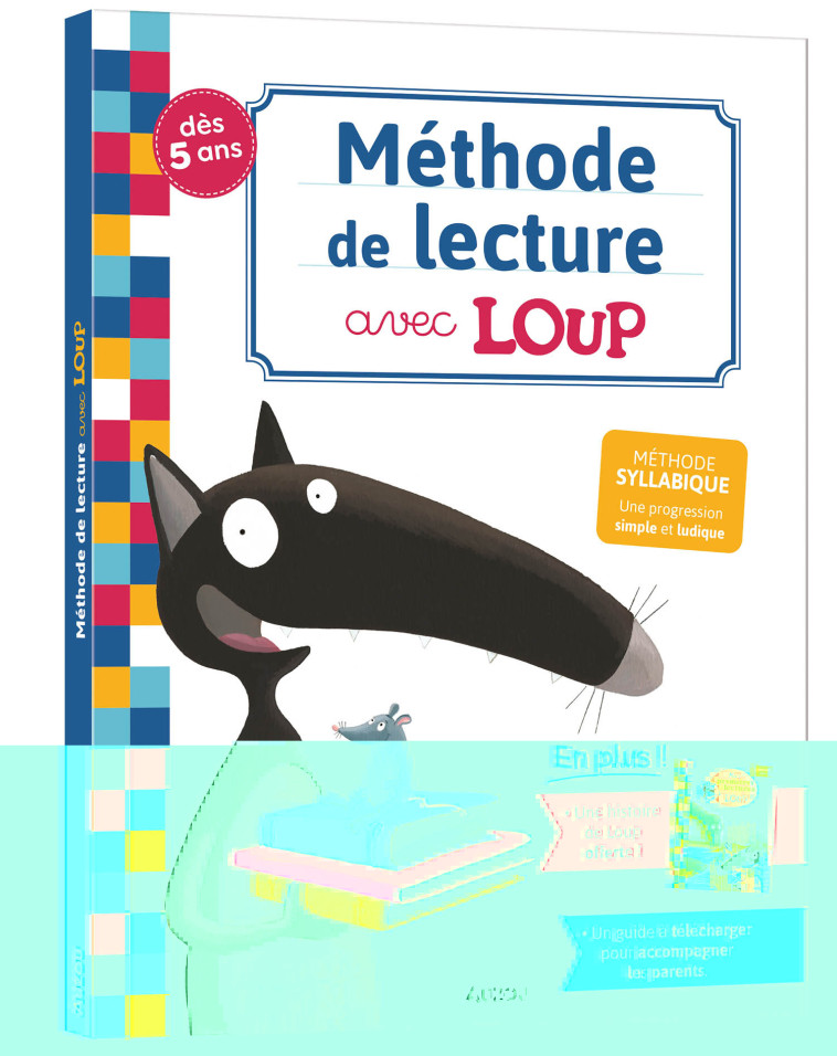 MA METHODE DE LECTURE AVEC LOUP - XXX - AUZOU