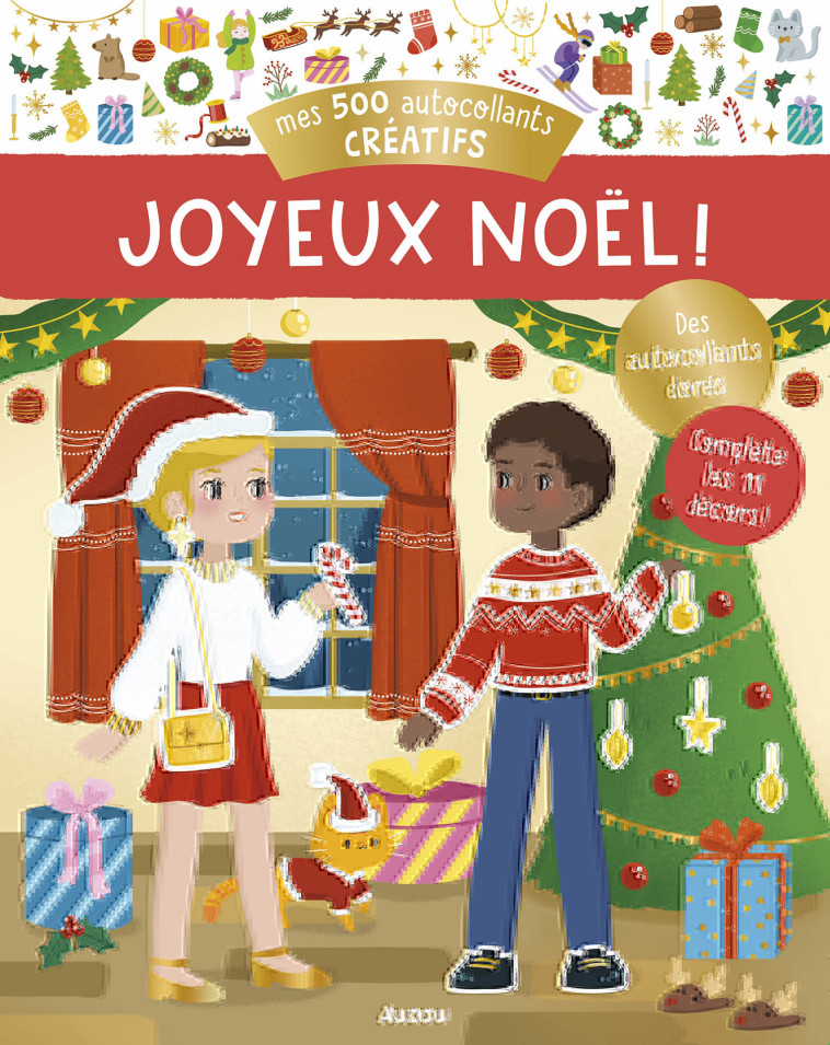 500 AUTOCOLLANTS CREATIFS - JOYEUX NOEL ! - ORTAL OPHELIE - AUZOU