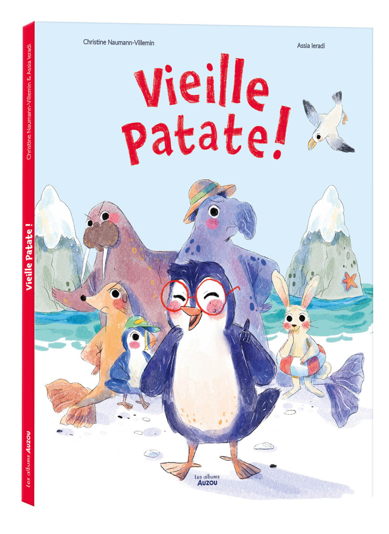 VIEILLE PATATE ! - NAUMANN-VILLEMIN/IERADI - AUZOU