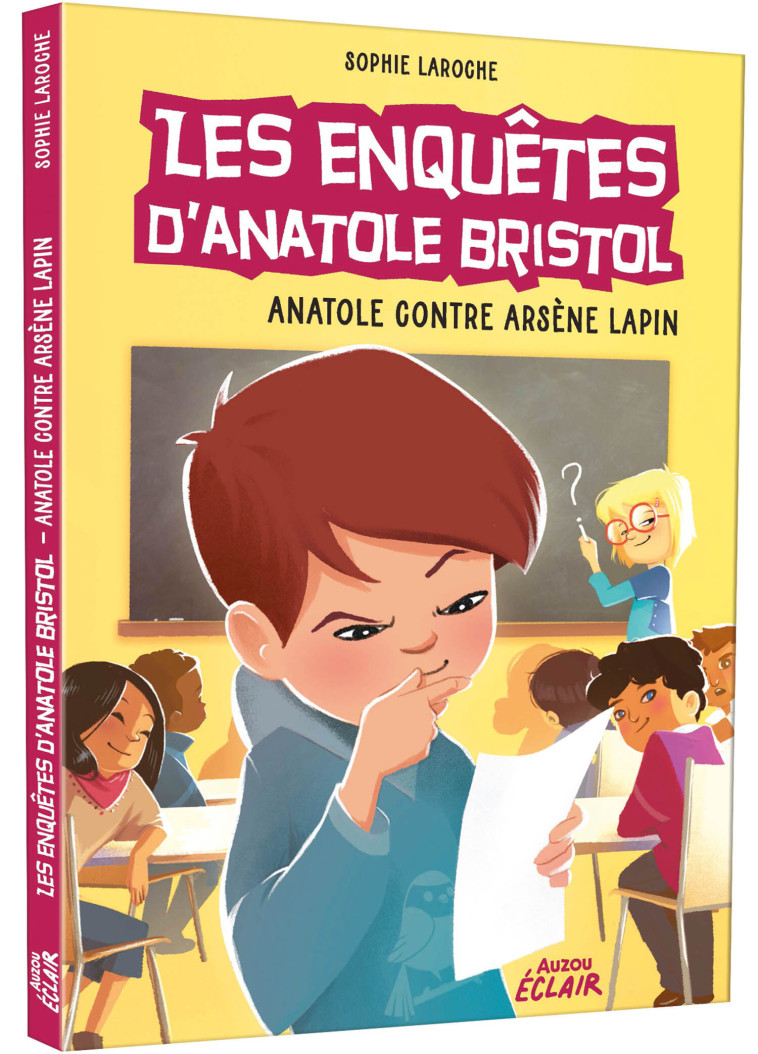 LES ENQUETES D'ANATOLE BRISTOL T05 ANATOLE CONTRE ARSENE LAPIN - LAROCHE SOPHIE - AUZOU