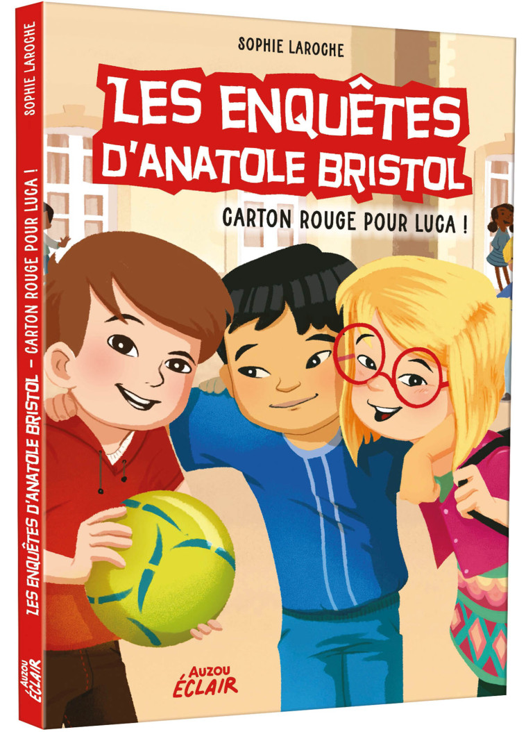 LES ENQUETES D'ANATOLE BRISTOL T08 CARTON ROUGE POUR LUCA ! - LAROCHE SOPHIE - AUZOU