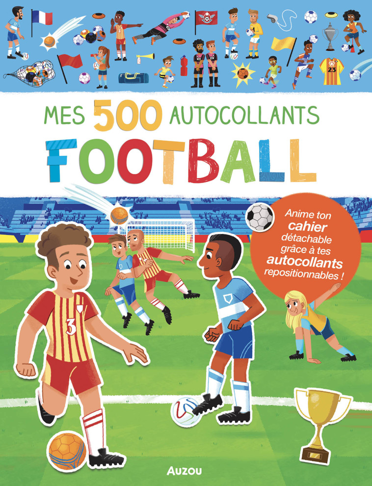 MES 500 AUTOCOLLANTS FOOTBALL - CERATO MATTIA - AUZOU