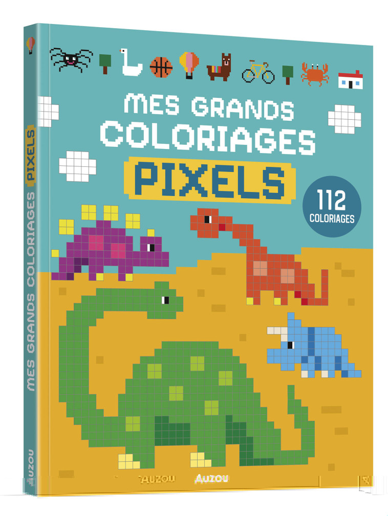 MES GRANDS COLORIAGES PIXELS VOLUME 2 - PINTACHAN - AUZOU