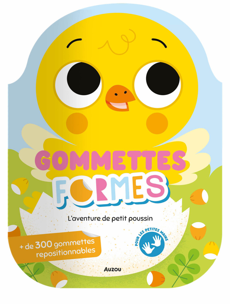 GOMMMETTES FORMES - L'AVENTURE DE PETIT POUSSIN - SORTE MARTA - AUZOU