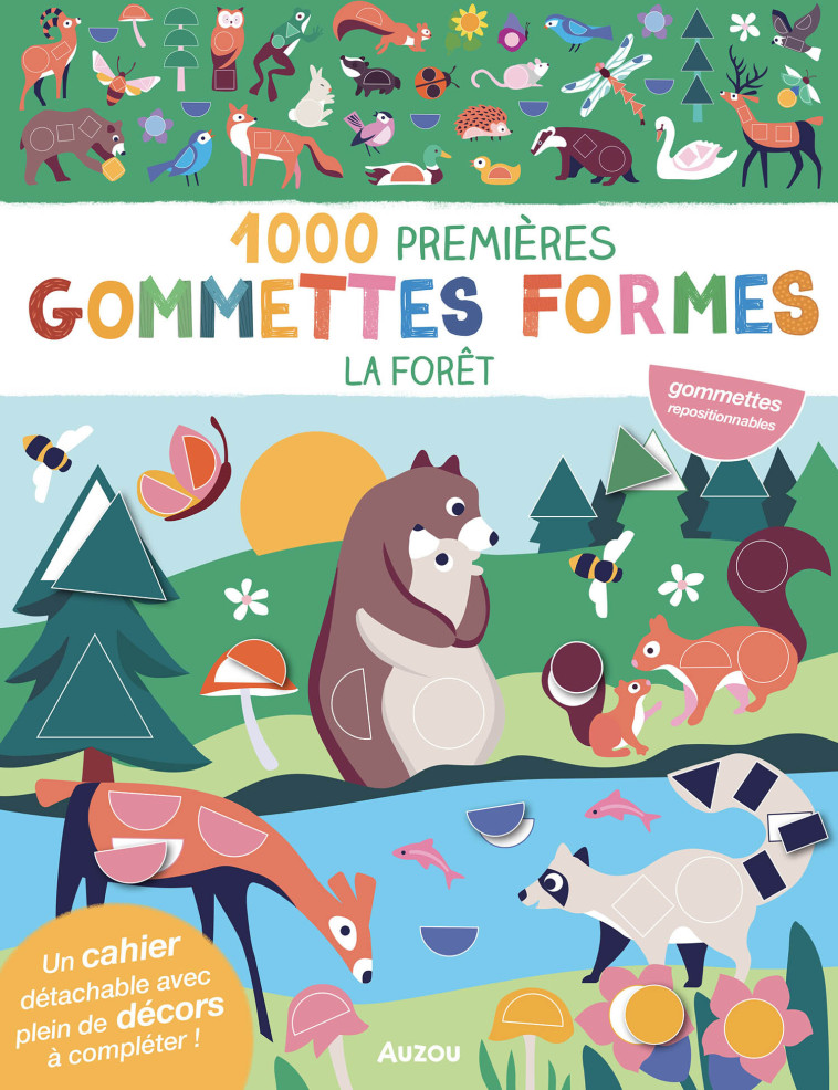 1000 PREMIERES GOMMETTES FORMES - LA FORET - TAYLOR NADIA - AUZOU