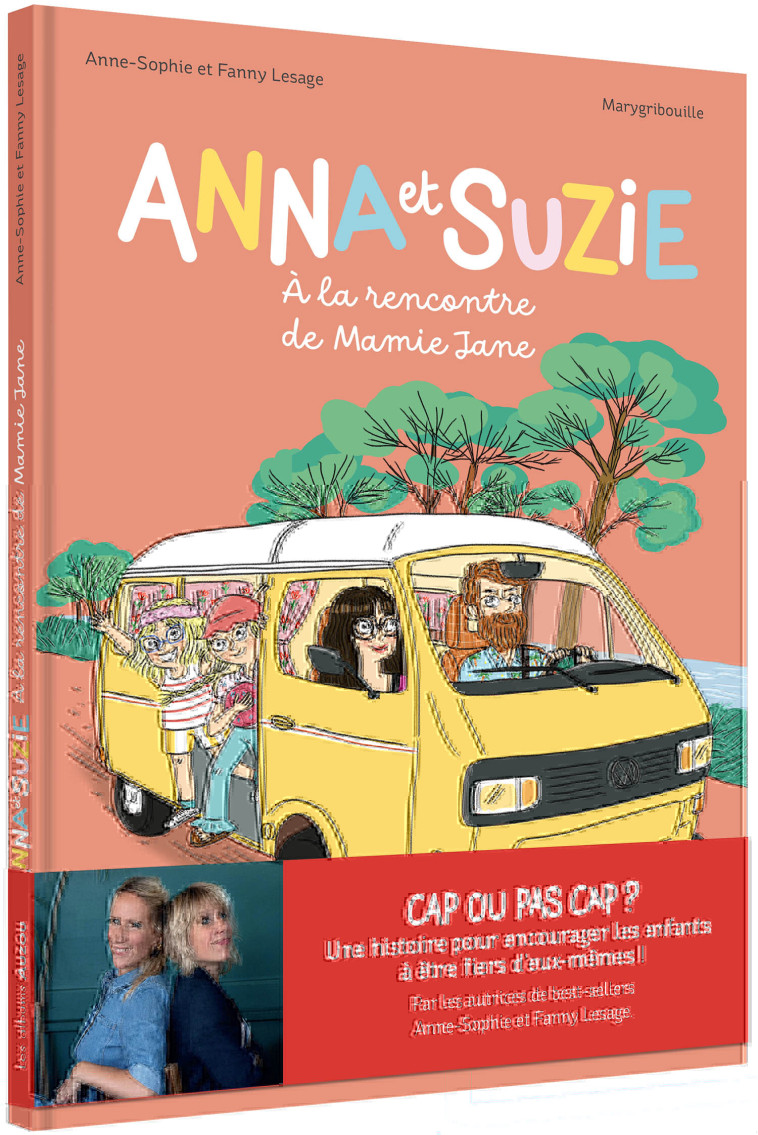 ANNE ET SUZIE A LA RENCONTRE MAMIE JANE - LESAGE - AUZOU