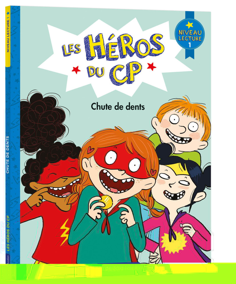 LES HEROS DU CP CHUTE DE DENTS - MONTIGNY/DREIDEMY - AUZOU