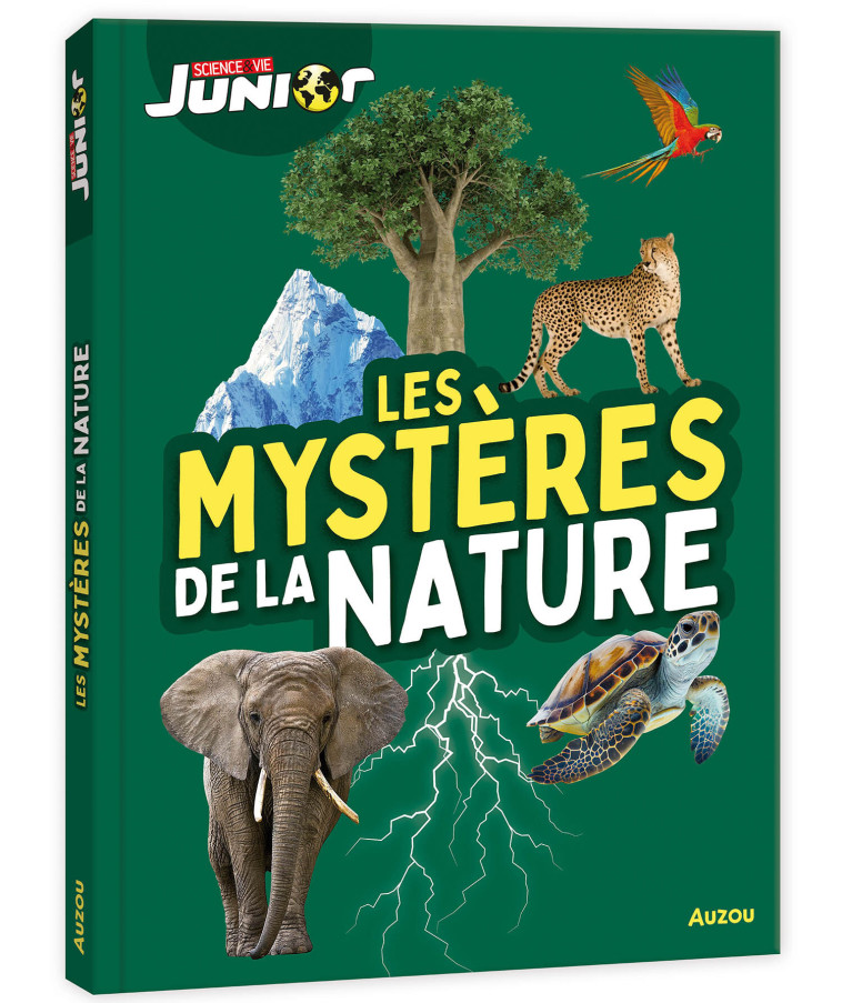 ES MYSTERES DE LA NATURE - SCIENCE & VIE JUNIOR - XXX - AUZOU