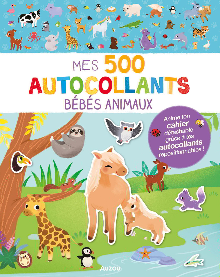 MES 500 AUTOCOLLANTS BEBES ANIMAUX - WU YI-HSUAN - AUZOU