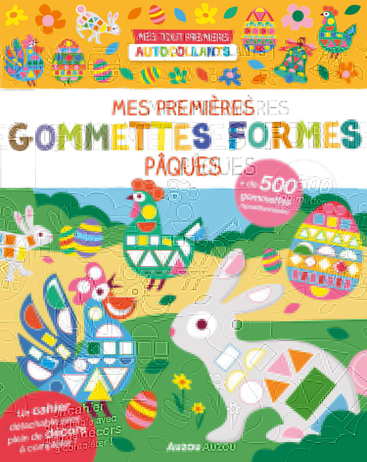 MES PREMIERES GOMMETTES FORMES PAQUES - TAYLOR NADIA - AUZOU