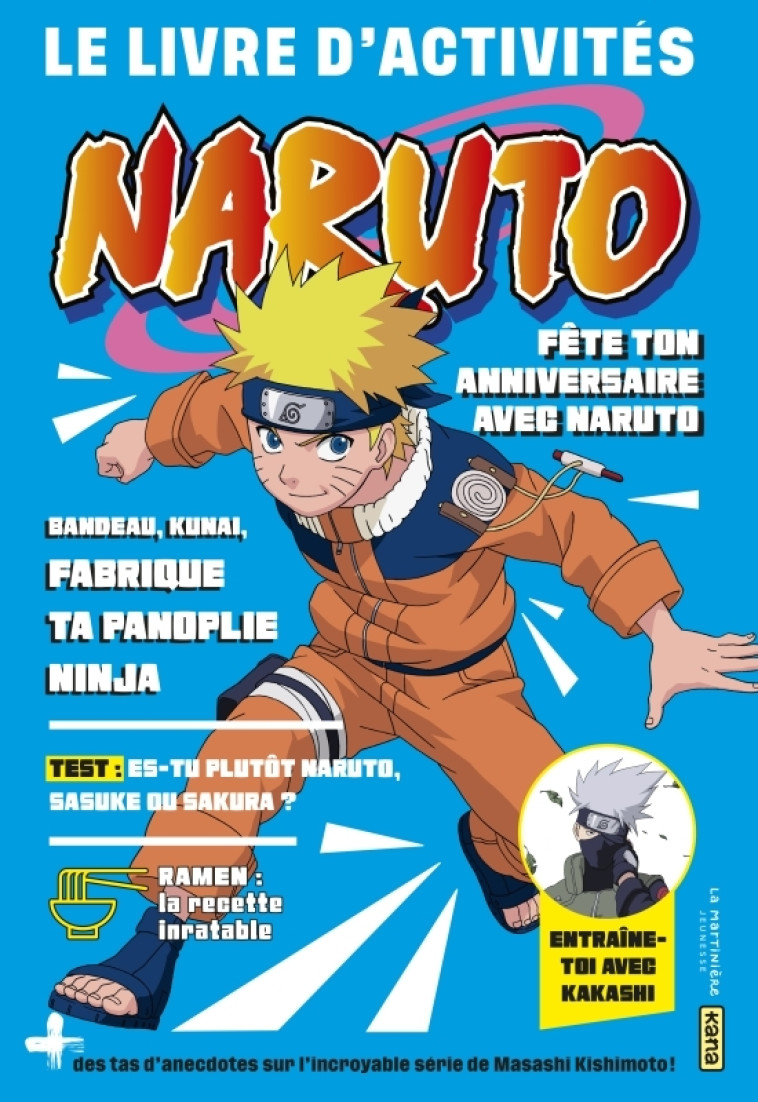 NARUTO. LE LIVRE D'ACTIVITES - ROCHER MATHIEU - MARTINIERE J