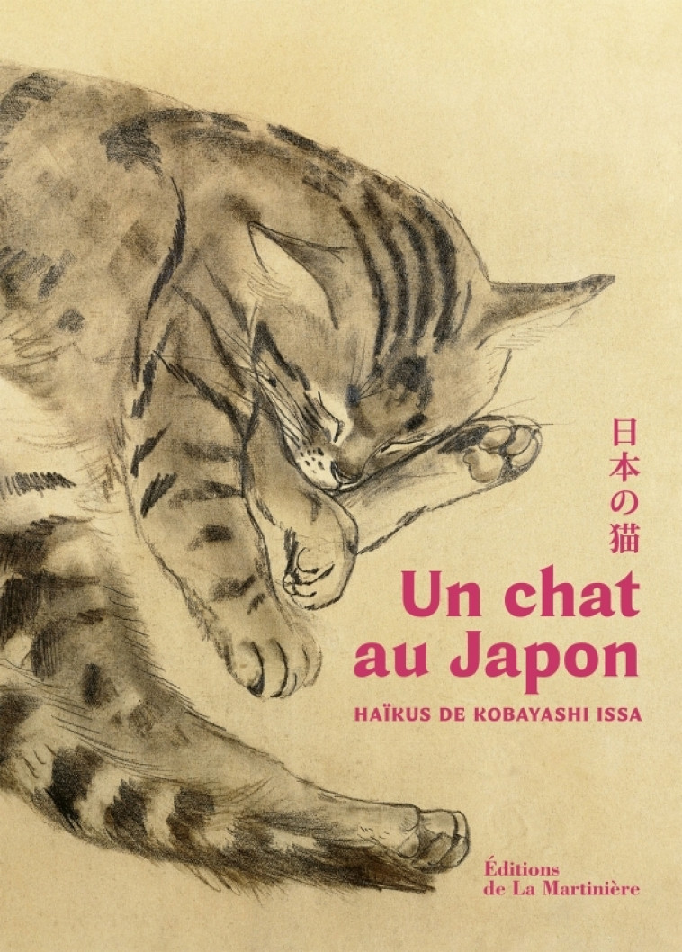 UN CHAT AU JAPON. HAIKUS DE KOBAYASHI ISSA - KOBAYASHI ISSA - MARTINIERE BL