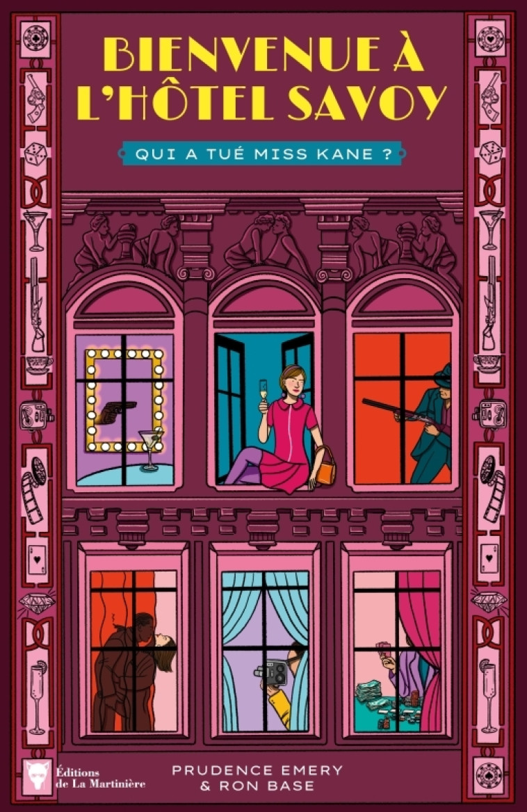 BIENVENUE A L'HOTEL SAVOY - TOME 2 QUI A TUE MISS KANE - BASE/EMERY - MARTINIERE BL