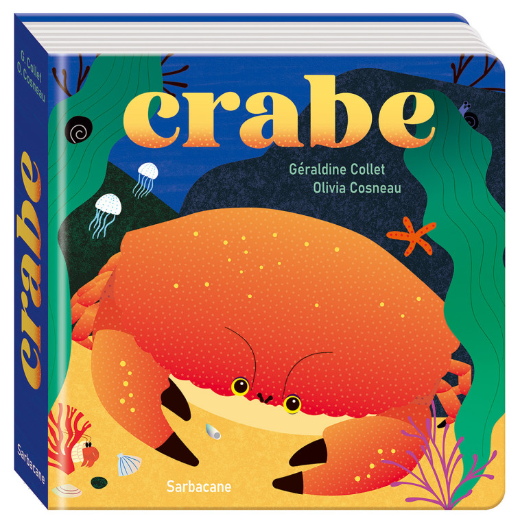 CRABE - COLLET / COSNEAU - SARBACANE