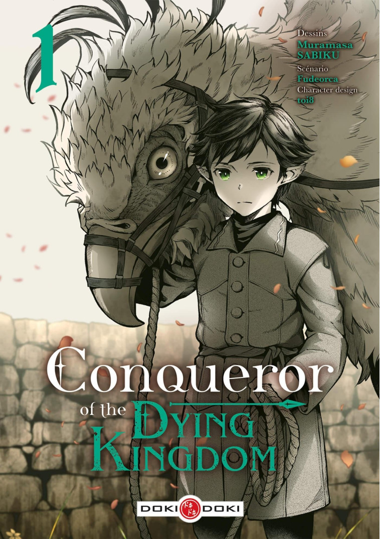 CONQUEROR OF THE DYING KINGDOM - T01 - FUDEORCA/SABIKU - BAMBOO