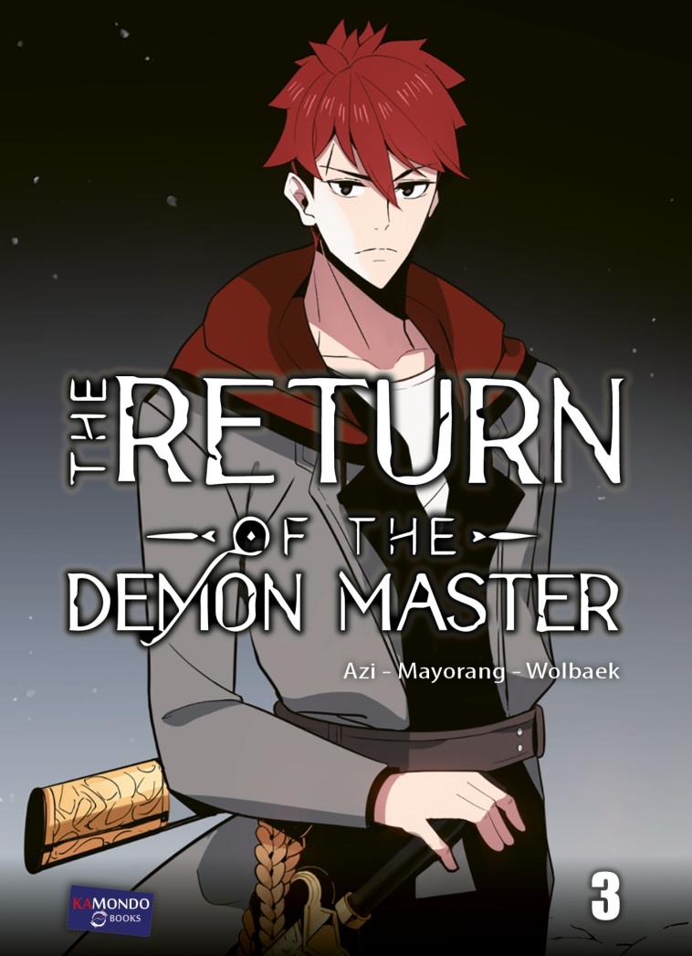 THE RETURN OF THE DEMONIC MASTER - THE RETURN OF THE DEMON MASTER T3 - MAYORANG/AZI - KAMONDO BOOKS