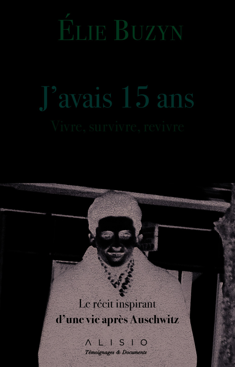 J'AVAIS 15 ANS - BUZYN ELIE - ALISIO