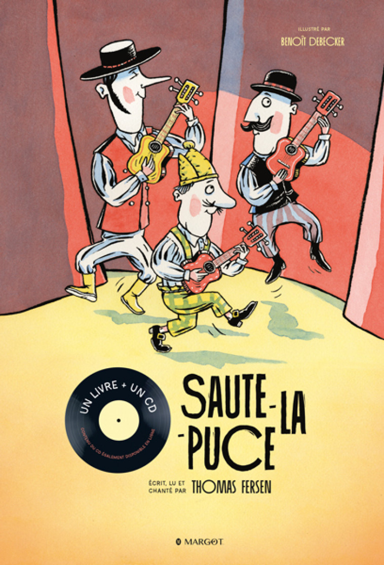 SAUTE-LA-PUCE (LIVRE+CD) - FERSEN/DEBECKER - MARGOT