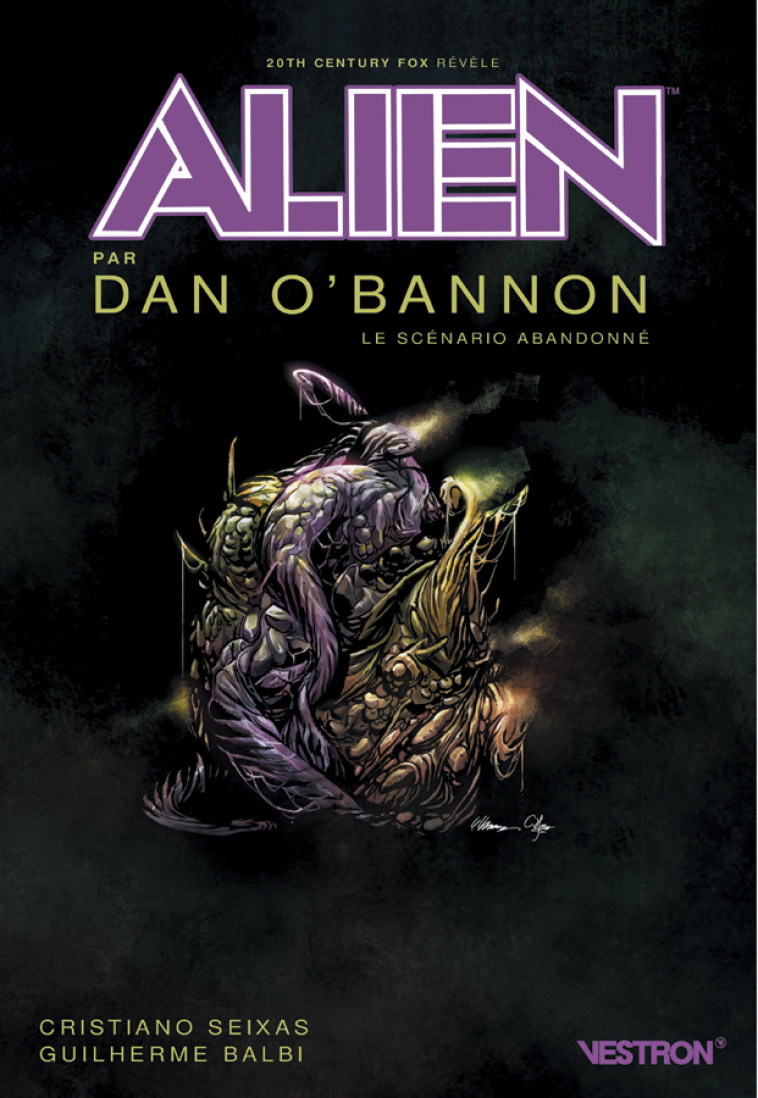 ALIEN PAR DAN O'BANNON, LE SCENARIO ABANDONNE - O'BANNON/SEIXAS - VESTRON