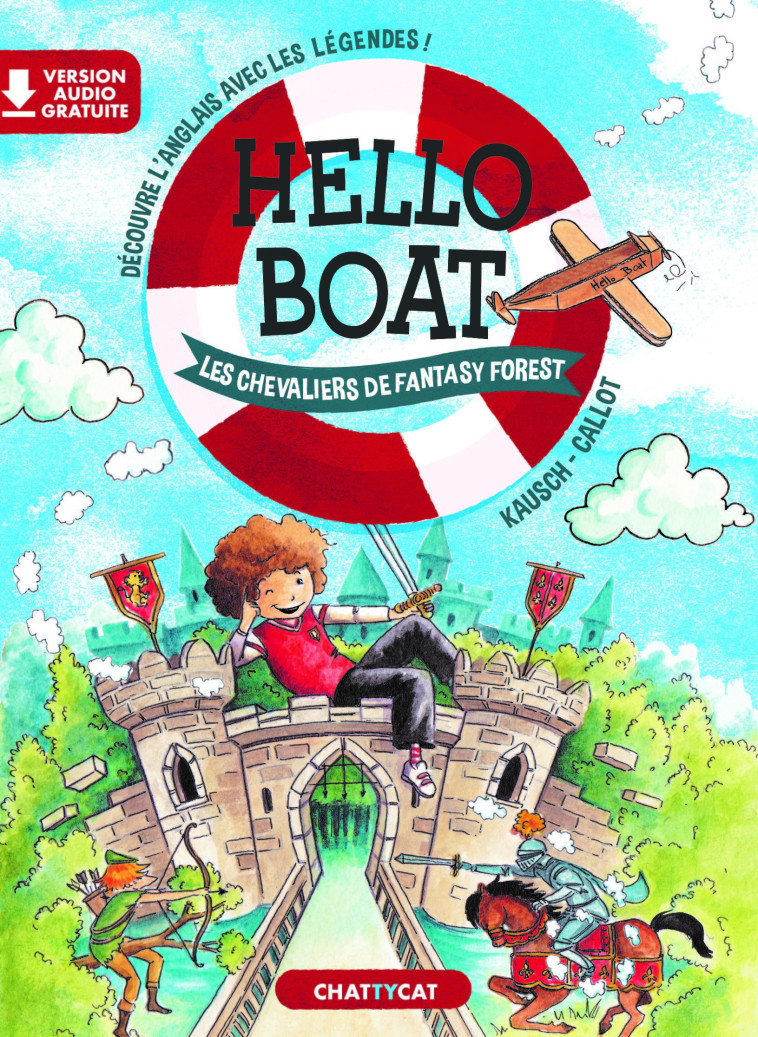 HELLO BOAT : LES CHEVALIERS DE FANTASY FOREST - KAUSCH/CALLOT - CHATTYCAT