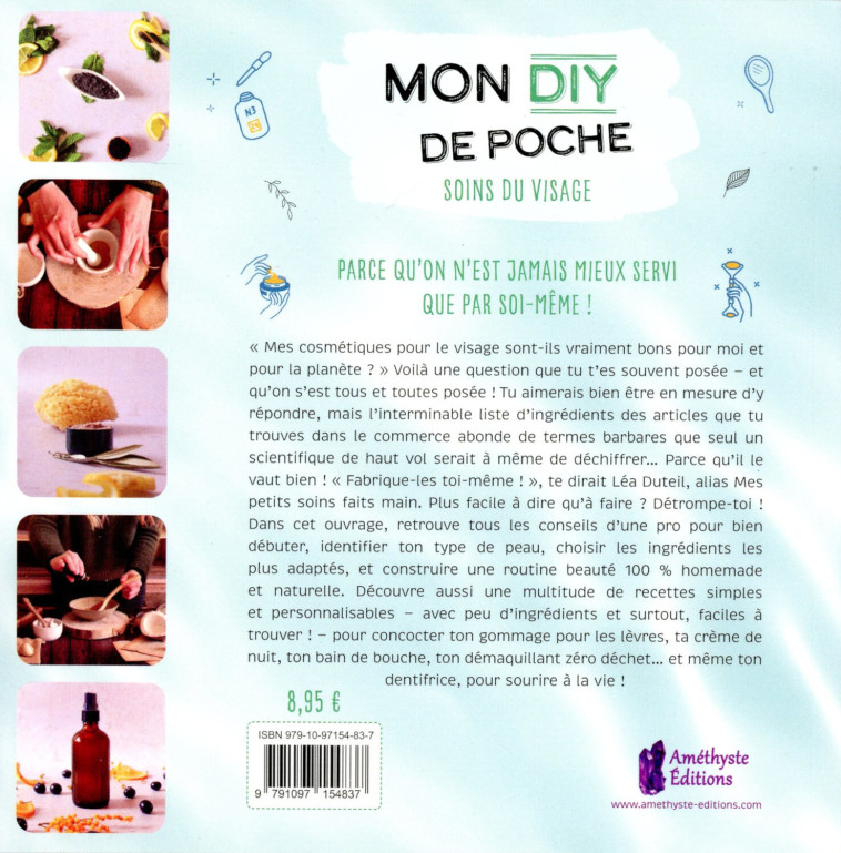 MON DIY DE POCHE - SOINS DU VISAGE - DUTEIL LEA - AMETHYSTE ED