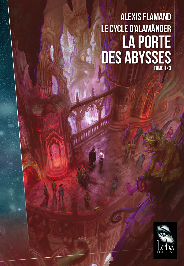 LE CYCLE ALAMANDER T1 LA PORTE DES ABYSSES - FLAMAND ALEXIS - LEHA