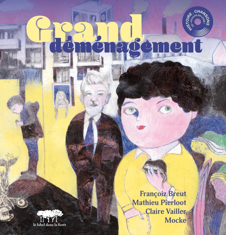 GRAND DEMENAGEMENT + CD - BREUT/PIERLOOT/MOCKE - LABEL FORET