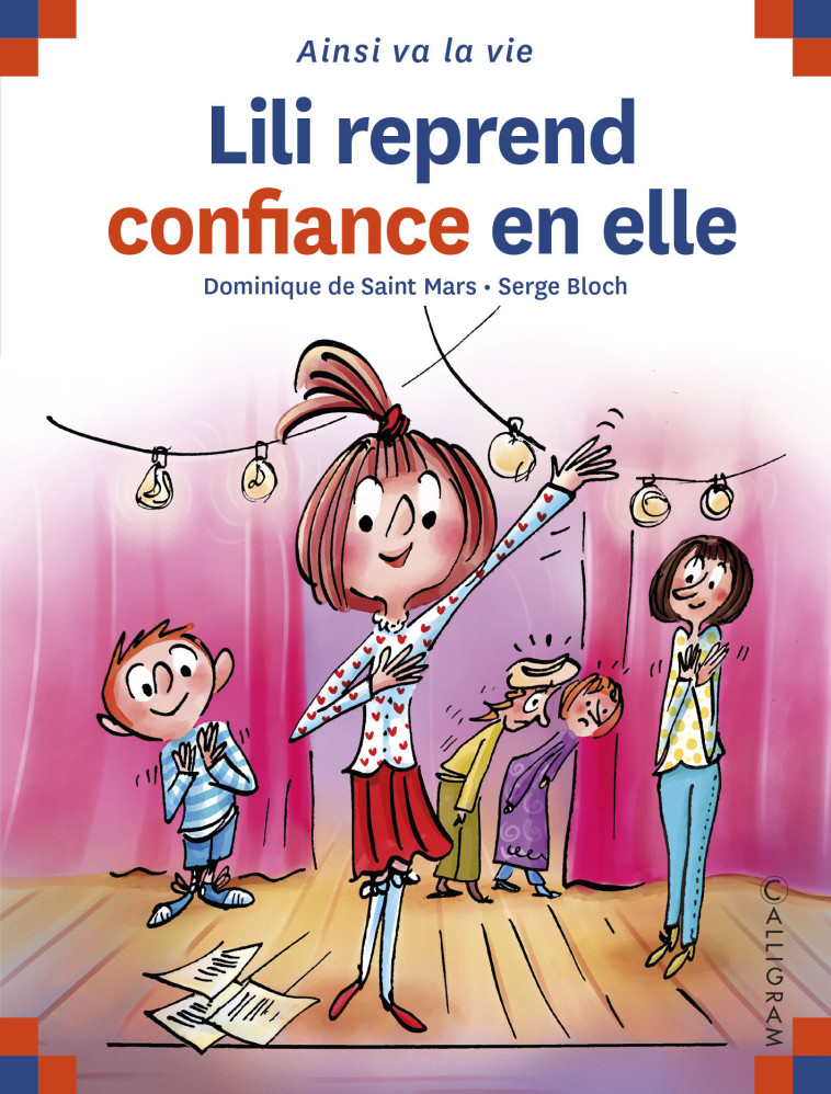 LILI REPREND CONFIANCE EN ELLE - DE ST MARS/BLOCH - CALLIGRAM