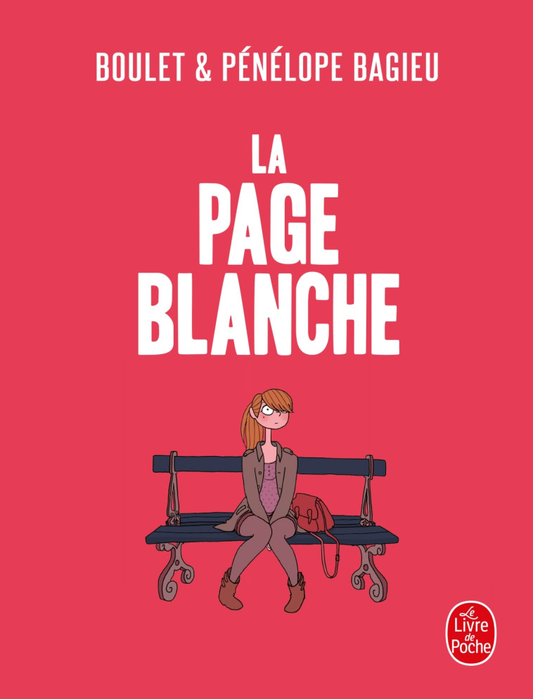 La Page blanche - Pénélope Bagieu - LGF