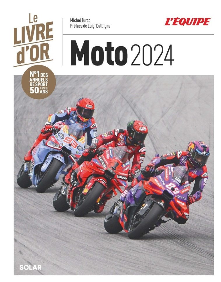 LIVRE D'OR DE LA MOTO 2024 - TURCO MICHEL - SOLAR