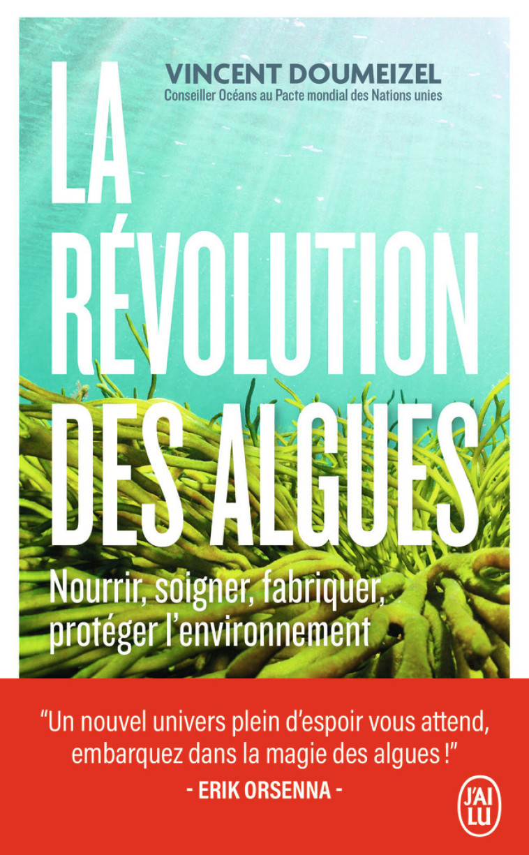 LA REVOLUTION DES ALGUES - VINCENT DOUMEIZEL - J'AI LU