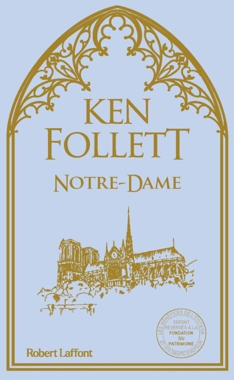 NOTRE-DAME - NE 2024 - FOLLETT KEN - ROBERT LAFFONT