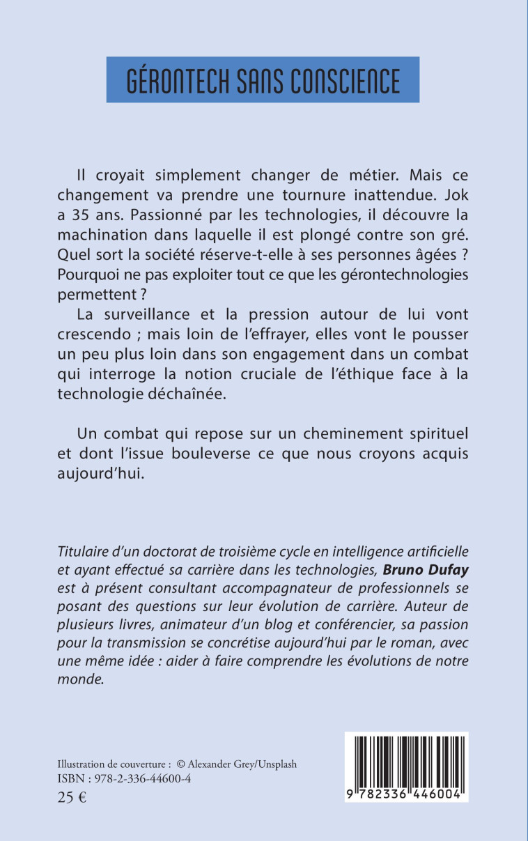 Gérontech sans conscience - Bruno Dufay - L'HARMATTAN